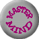 MASTER MIND